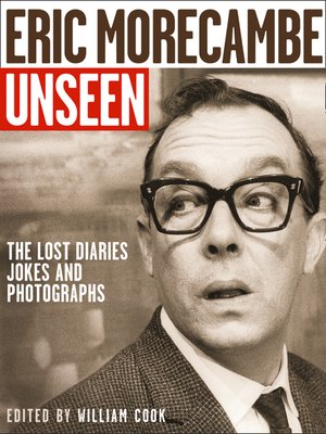 cover image of Eric Morecambe Unseen